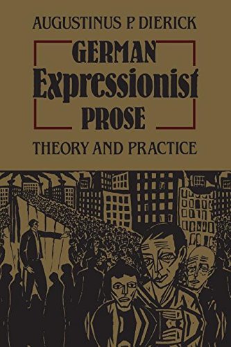 German Expressionist Prose  Theory and Practice [Paperback]