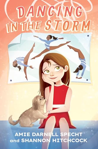 Dancing in the Storm [Hardcover]