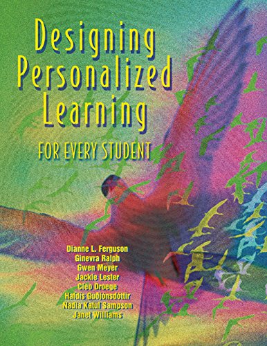 Designing Personalized Learning For Every Student [Paperback]