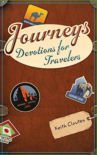 Journeys Devotions For Travelers [Paperback]