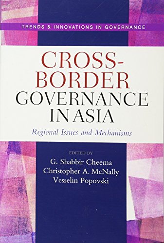 Cross-Border Governance in Asia Regional Issues and Mechanisms [Paperback]