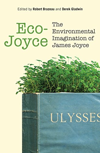 Eco-Joyce: The Environmental Imagination of J