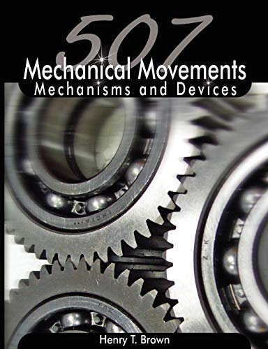 507 Mechanical Movements Mechanisms And Devices [Paperback]