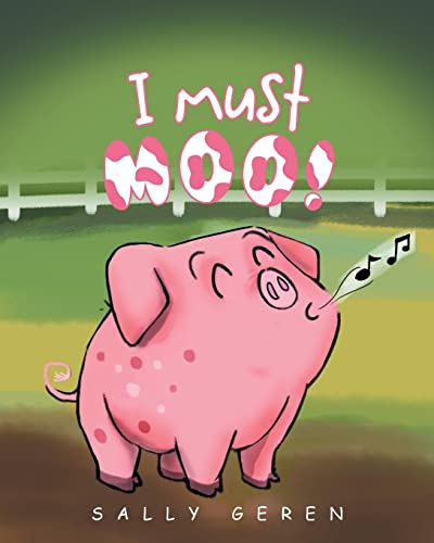 I Must Moo [Paperback]