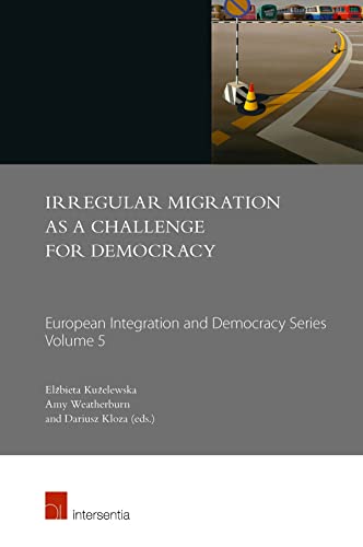 Irregular Migration as a Challenge for Democracy [Paperback]