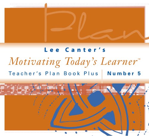 Teacher's Plan Book Plus #5: Motivating Today