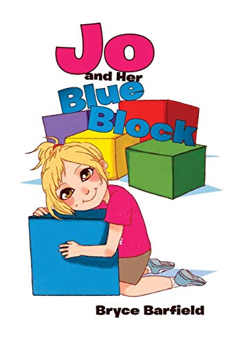 Jo And Her Blue Block [Paperback]