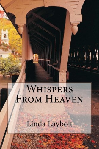 Whispers From Heaven [Paperback]