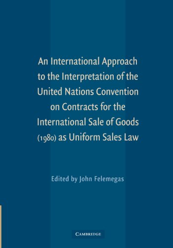 An International Approach to the Interpretation of the United Nations Convention [Paperback]