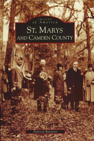 St. Marys and Camden County [Paperback]