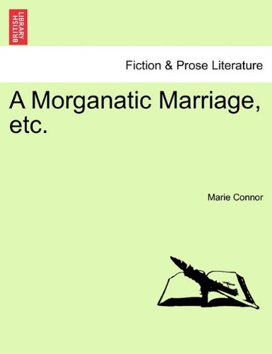 Morganatic Marriage, Etc [Paperback]