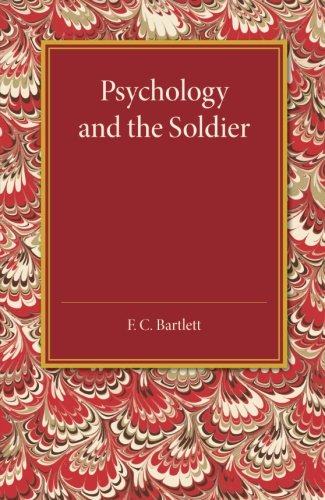 Psychology and the Soldier [Paperback]