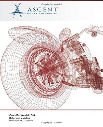 Creo Parametric 3. 0  Behavioral Modeling [Paperback]