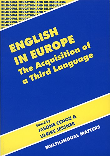 English in Europe The Acquisition of a Third Language [Paperback]