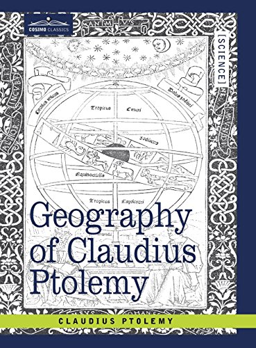 Geography Of Claudius Ptolemy [Hardcover]