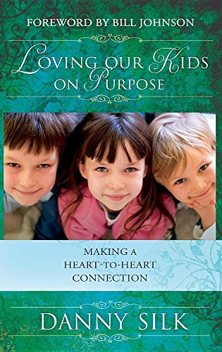 Loving Our Kids On Purpose [Hardcover]