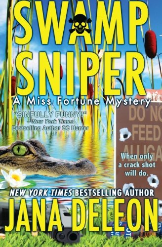 Samp Sniper (a Miss Fortune Mystery) (volume 3) [Paperback]