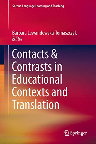 Contacts and Contrasts in Educational Contexts and Translation [Hardcover]