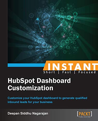 Instant Hubspot Dashboard Customization [Paperback]