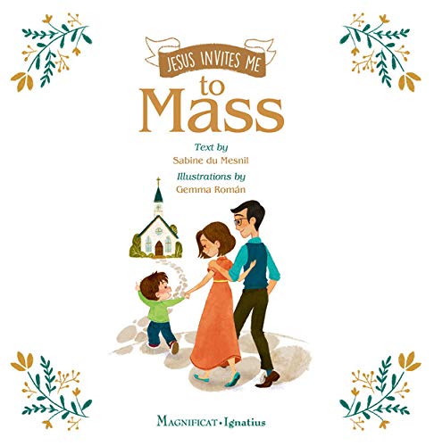 Jesus Invites Me to Mass [Hardcover]