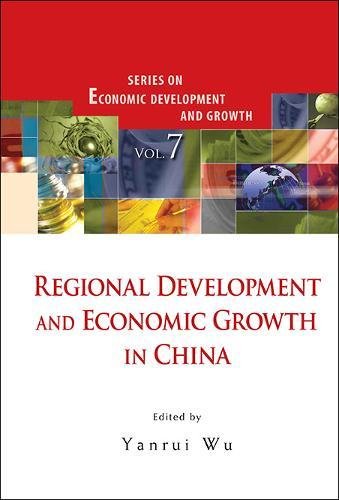 Regional Development and Economic Groth in China [Hardcover]