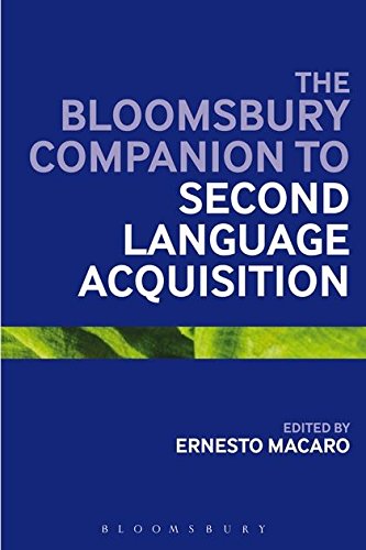 The Bloomsbury Companion to Second Language Acquisition [Paperback]