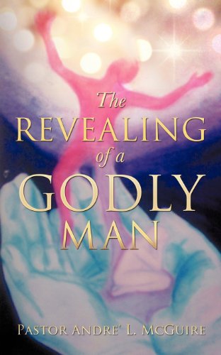 The Revealing Of A Godly Man [Paperback]