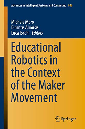 Educational Robotics in the Context of the Maker Movement [Paperback]