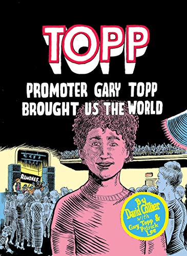 Topp: Promoter Gary Topp Brought Us the World [Paperback]