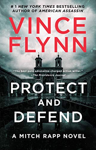 Protect and Defend: A Thriller [Paperback]