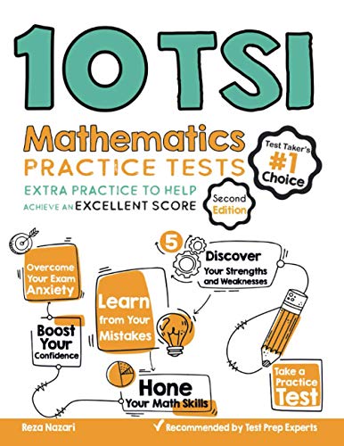 10 TSI Math Practice Tests  Extra Practice to Help Achieve an Excellent Score [Paperback]