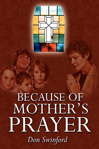 Because of Mother's Prayer [Unknon]