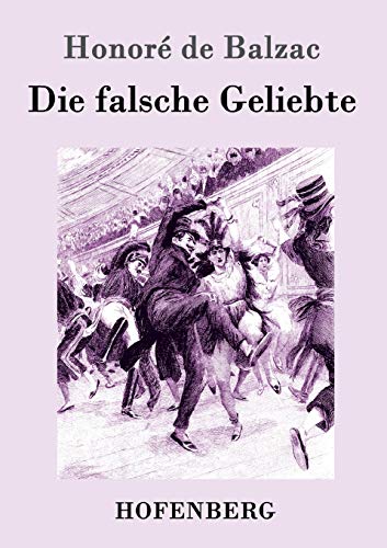 Die Falsche Geliebte (german Edition) [Paperback]