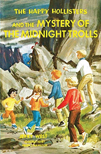 Happy Hollisters and the Mystery of the Midnight Trolls [Paperback]