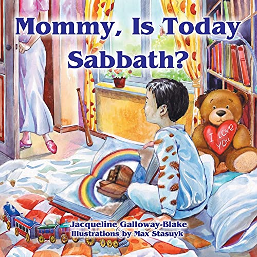 Mommy, Is Today Sabbath [Paperback]