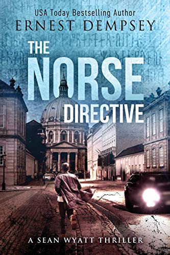 The Norse Directive (sean Wyatt Thrillers) (volume 5) [Paperback]