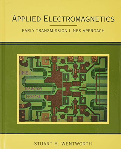 Applied Electromagnetics: Early Transmission Lines Approach [Hardcover]