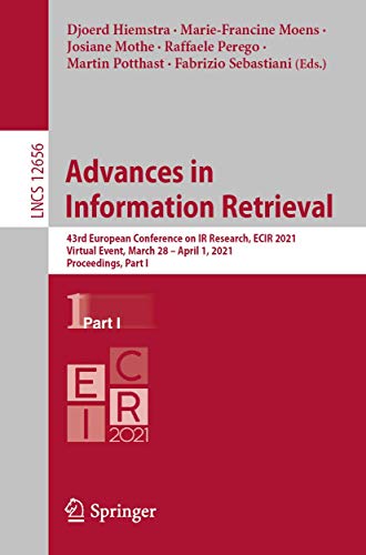 Advances in  Information Retrieval: 43rd European Conference on IR Research, ECI [Paperback]