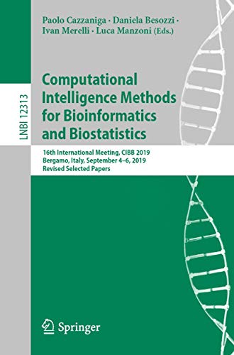 Computational Intelligence Methods for Bioinformatics and Biostatistics: 16th In [Paperback]