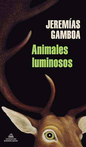 Animales luminosos / Luminous Animals [Paperback]