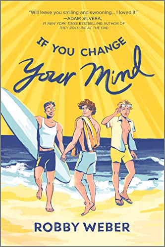 If You Change Your Mind [Paperback]