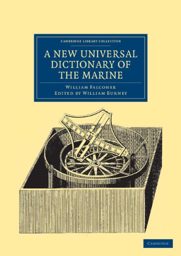 A Ne Universal Dictionary of the Marine Illustrated ith a Variety of Modern D [Paperback]