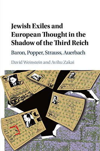 Jeish Exiles and European Thought in the Shado of the Third Reich Baron, Popp [Paperback]