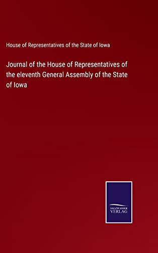 Journal Of The House Of Representatives Of The Eleventh General Assembly Of The