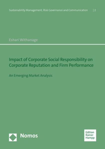 Impact of Corporate Social Responsibility on Corporate Reputation and Firm Perfo [Paperback]