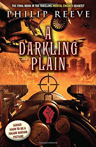 A Darkling Plain (Mortal Engines #4) [Paperback]