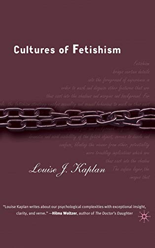 Cultures of Fetishism [Hardcover]