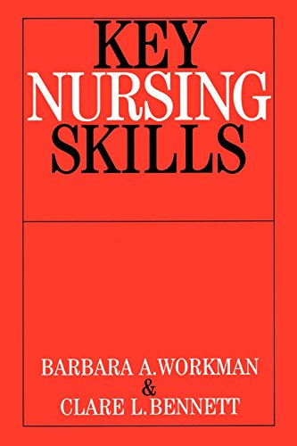 Key Nursing Skills [Paperback]