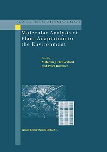 Molecular Analysis of Plant Adaptation to the Environment [Hardcover]