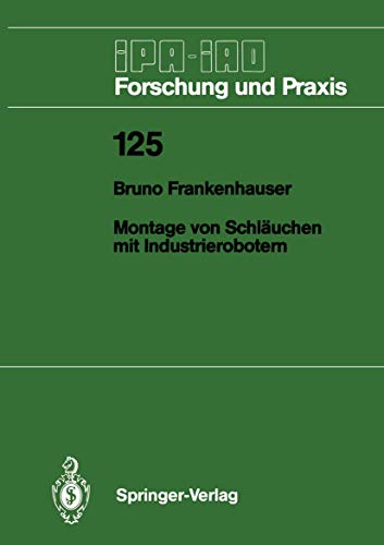 Montage von Schluchen mit Industrierobotern [Paperback]